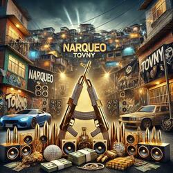 Narqueo (feat. Tovny)