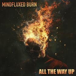 Mindfluxed Burn