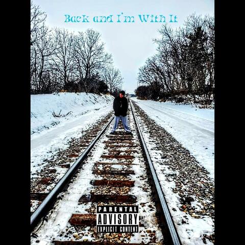 Back and I'm With It (feat. $ailorJay)
