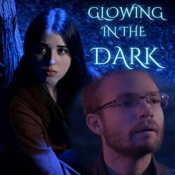 Glowing in the Dark (feat. Roslyn)