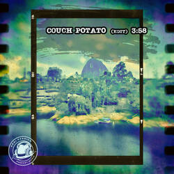 Couch Potato (Edit)