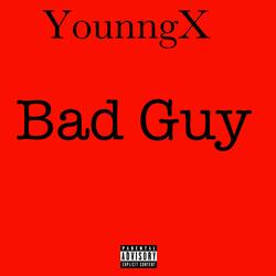 Bad Guy