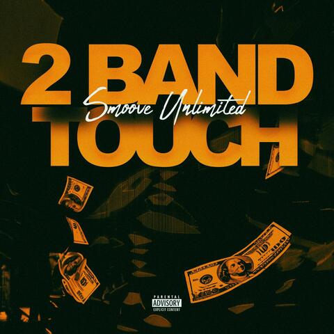 2 Band Touch
