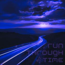 Run Through Time (Extended Mix)