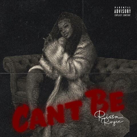 Cant Be
