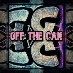 OFF THE CAN