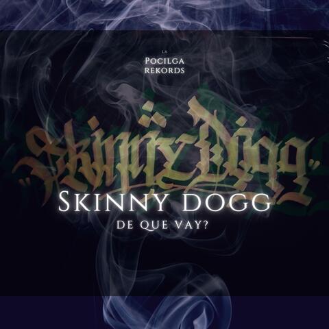 De que vay? (feat. Skinny Dogg)