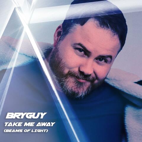 Take Me Away (Beams of Light)