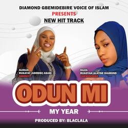 ODUN MI (MY YEAR)