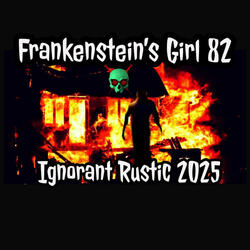 Ignorant Rustic 2025