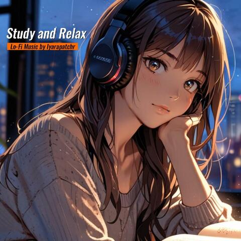 Study and Relax (Lo-Fi Music)