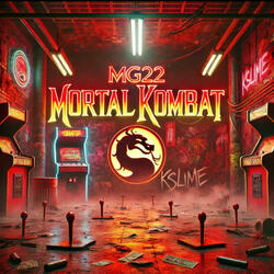 Mortal Kombat (Mg22) (feat. Kslime)