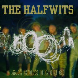 Alcoholism (2011 Demo)