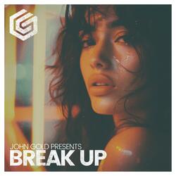 Break Up
