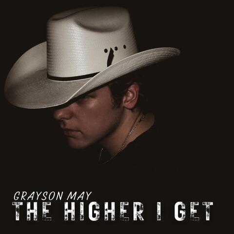 The Higher I Get