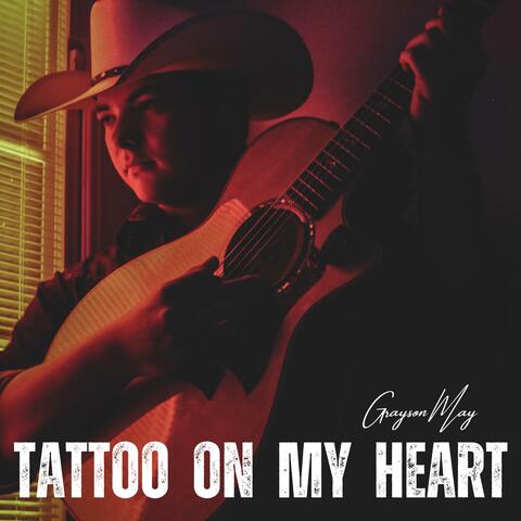 Tattoo On My Heart
