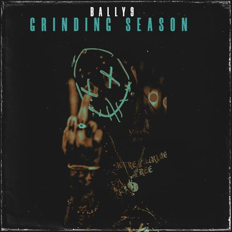 GRINDING SEASON