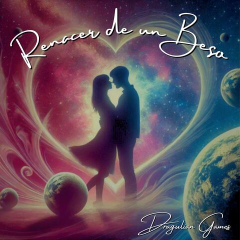Renacer de un Beso