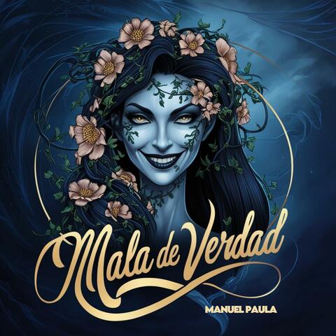 Mala De Verdad