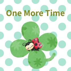 One More Time