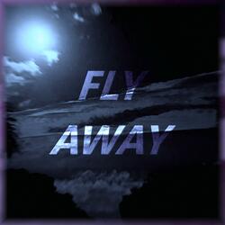 Fly Away
