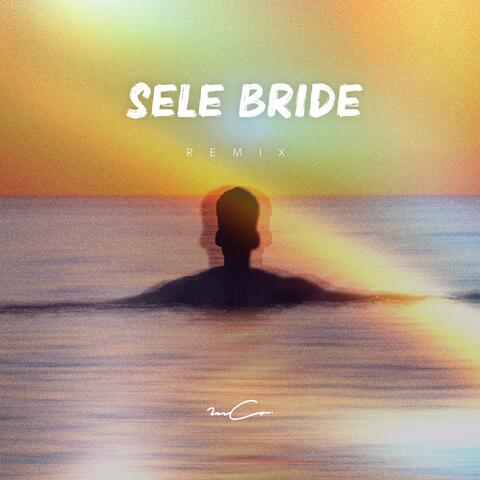 Sele Bride (Dener Ceide Remix)