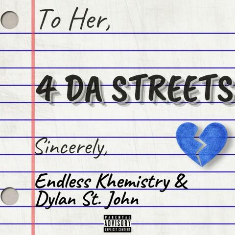 4 Da Streets (feat. Dylan St. John)