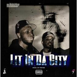 Lit In Da City (feat. Kvy Moe)
