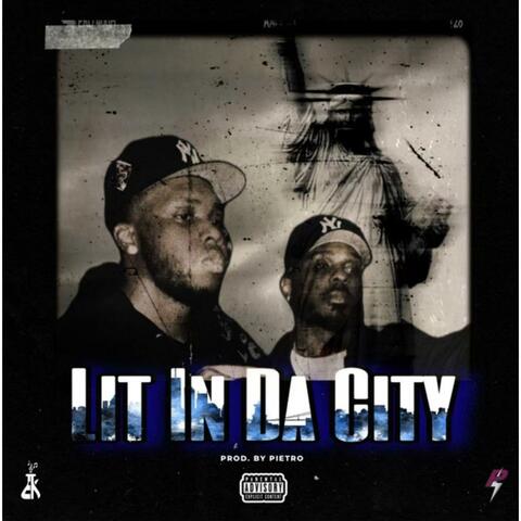 Lit In Da City (feat. Kvy Moe)