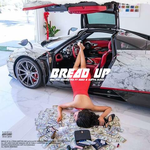 BREAD UP (feat. Hobz & Sappo Floss)