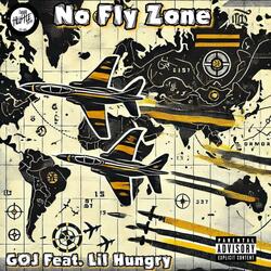 No Fly Zone (feat. Lil Hungry)