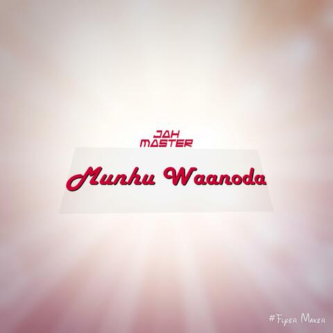 Munhu Waanoda
