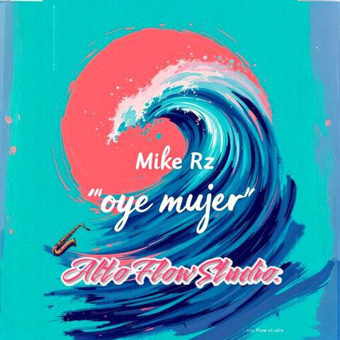 Oye mujer