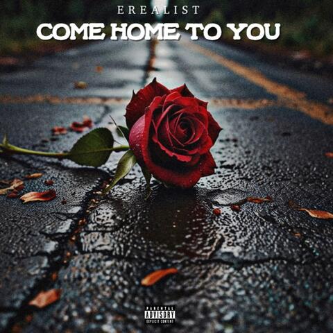 Come Home To You