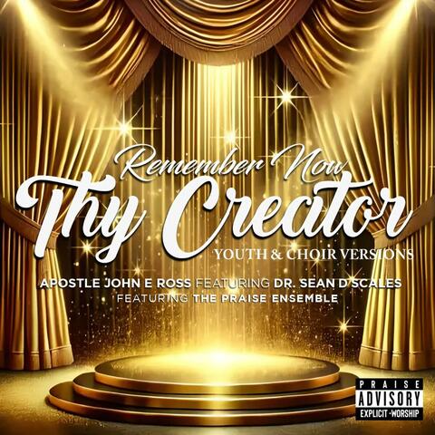 Remember Now Thy Creator Youth & Choir Verson
