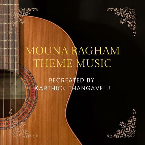 Mouna Ragham Theme music
