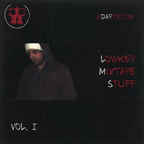 Lowkey Mixtape Stuff