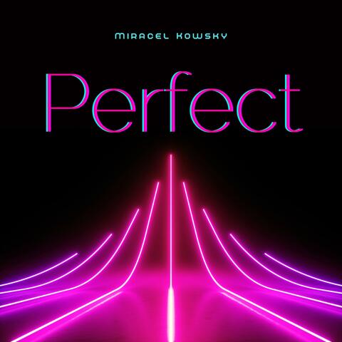 Perfect