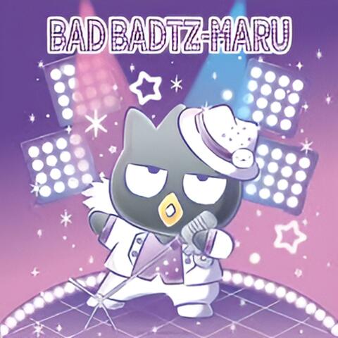 Badtz Does It His Way