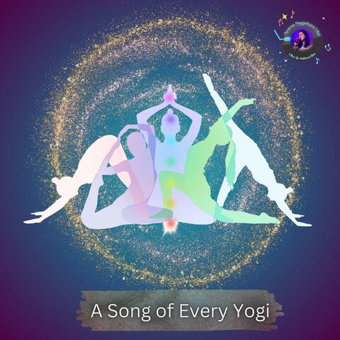 A Song of Every Yogi