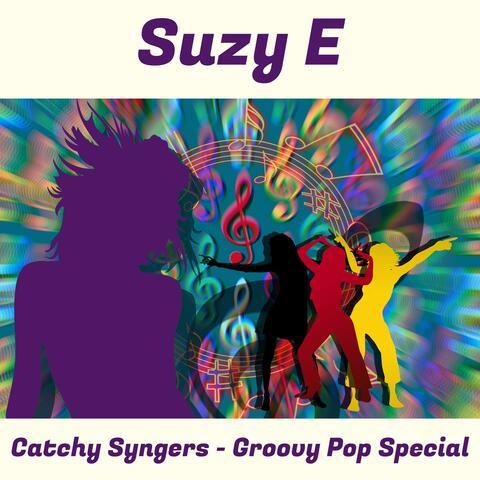 Catchy Syngers (Groovy Pop Special)