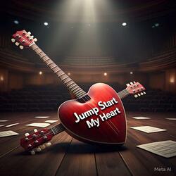 Jump start my heart