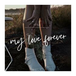 My love forever