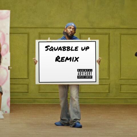 Squbble up (Remix)