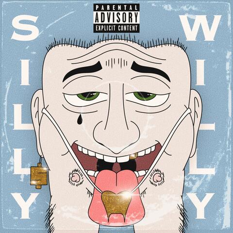SILLY WILLY