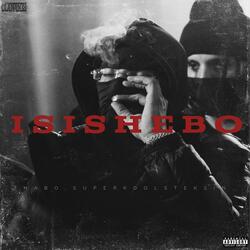 Isishebo (feat. Super Kool & Thabo)
