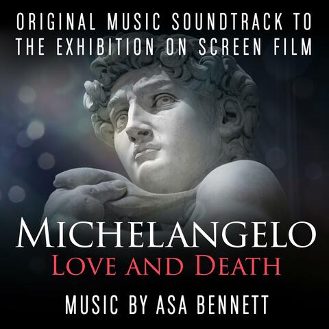 Michelangelo: Love and Death (Original Motion Picture Soundtrack)