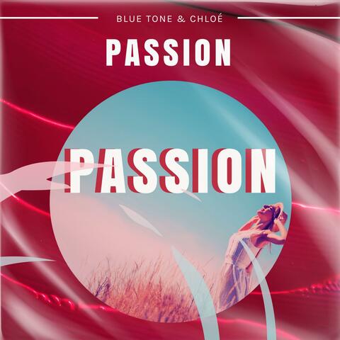 Passion (feat. Chloé)