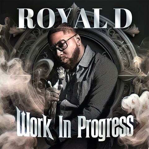 Work In Progress