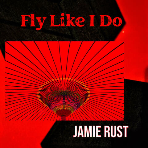 Fly Like I Do (Special Version)
